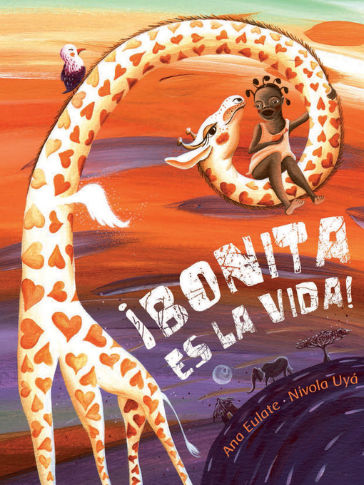 Title details for ¡Bonita es la vida! (Life Is Beautiful!) by Ana Eulate - Available